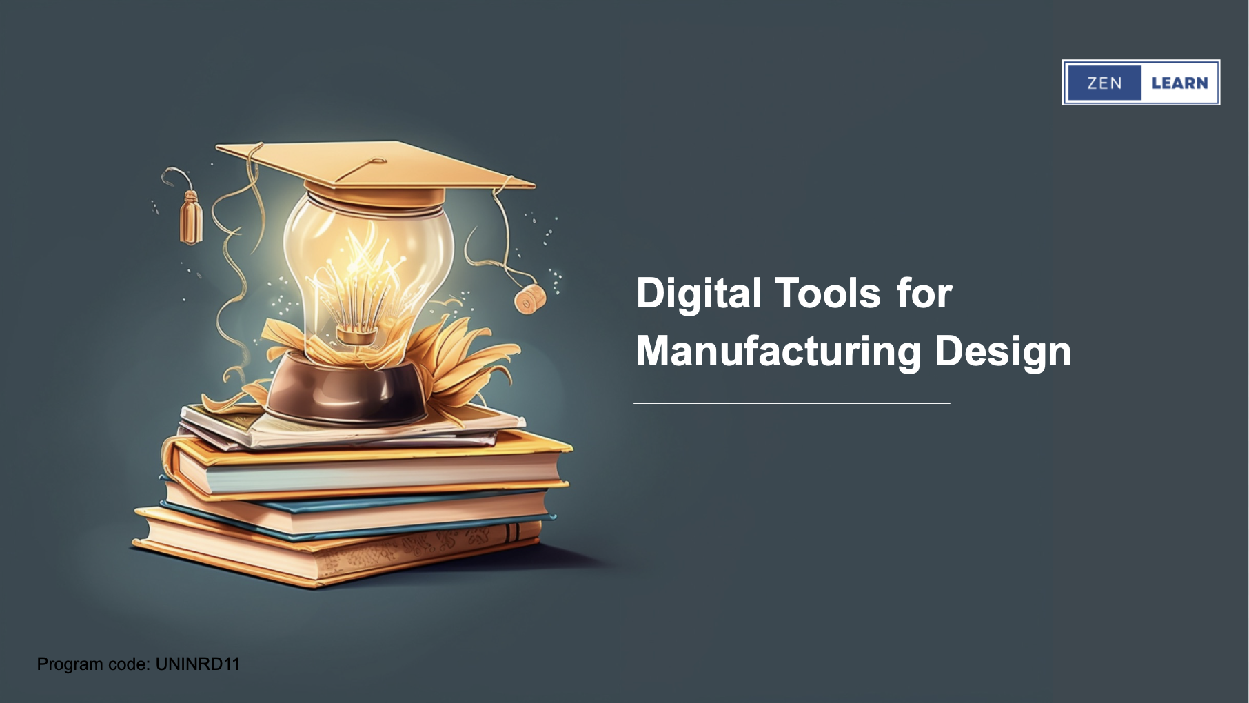Program 2: Digital Tools for Manufacturing Design